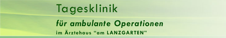 Tagesklinik für ambulante Operationen